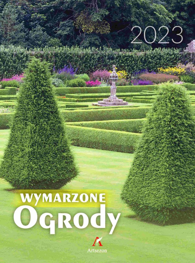 Kalendarz B4 Wymarzone Ogrody 31x23Cm 2023  /Artsezon