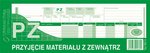 PZ Przyjęcie Materiału z Zewnątrz 1/2 A4 Wielok. Poziom 362-0 /MiP